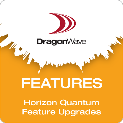 Horizon Quantum Feature Upgrades